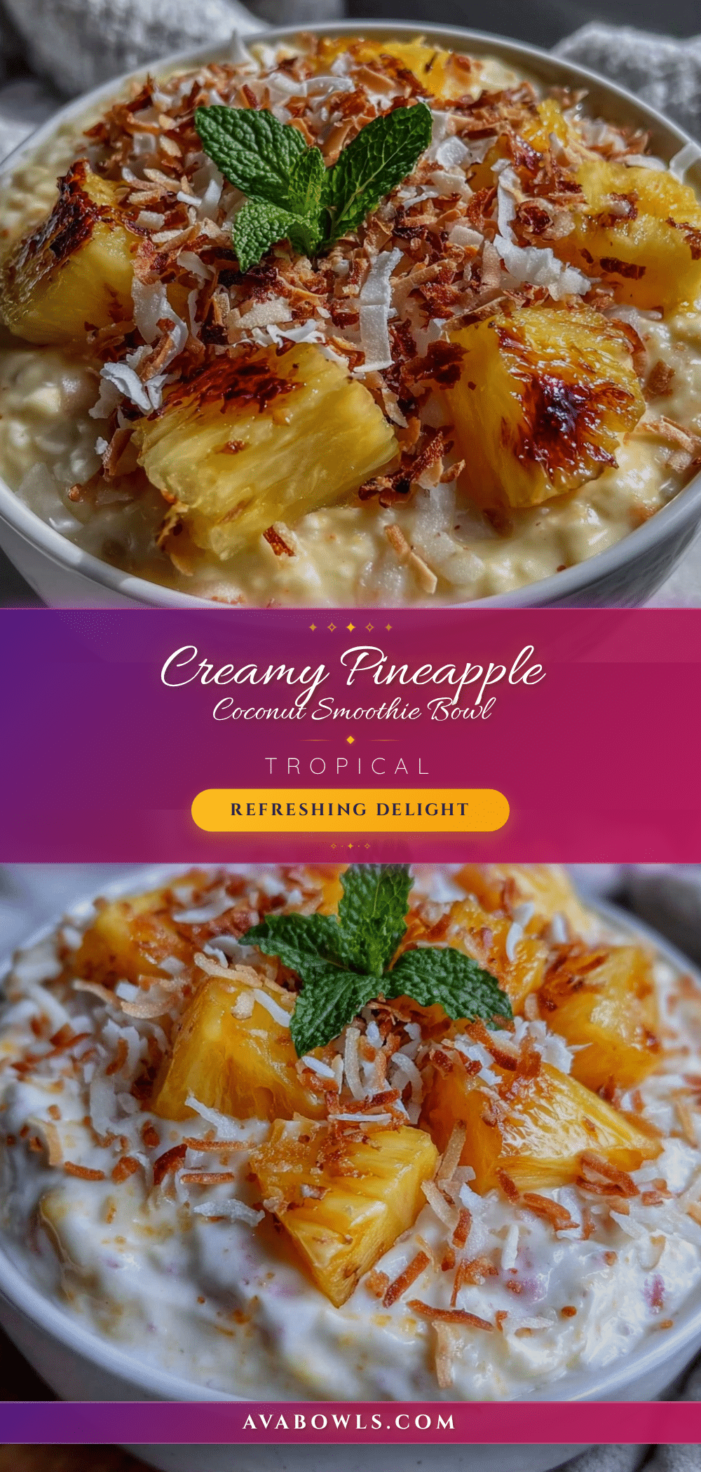 creamy pineapple coconut smoothie bowl recipe