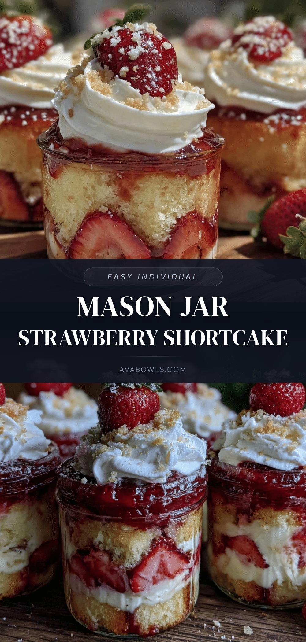mason jar strawberry shortcake trifle cups recipe
