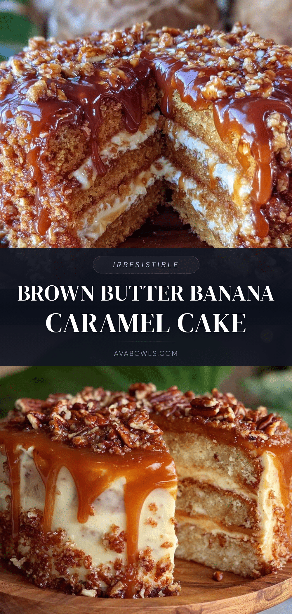 brown butter banana caramel layer cake recipe