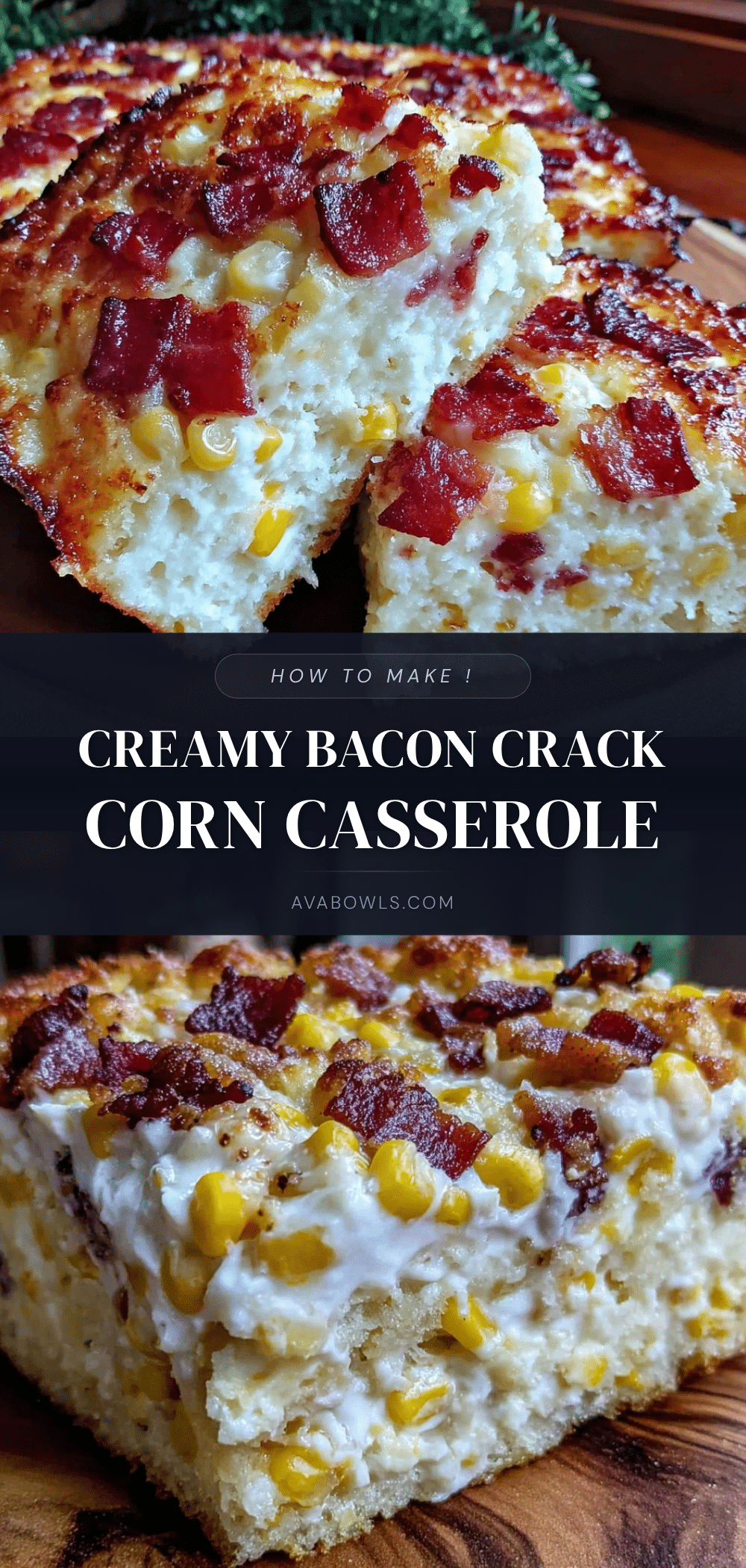 creamy crack corn casserole with bacon recipe