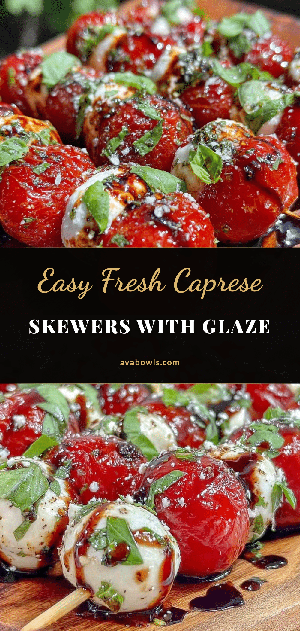 easy fresh caprese skewers recipe